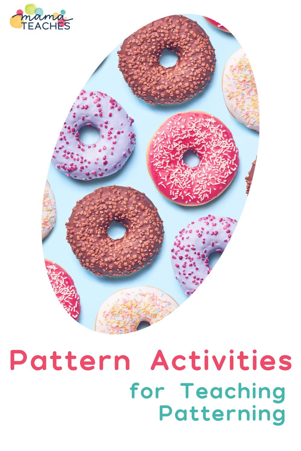 Pattern Activities for Teaching Patterning - Mama Teaches