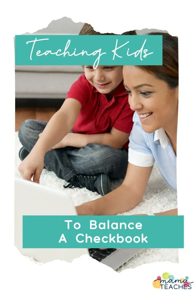 Teaching Kids to Balance a Checkbook
