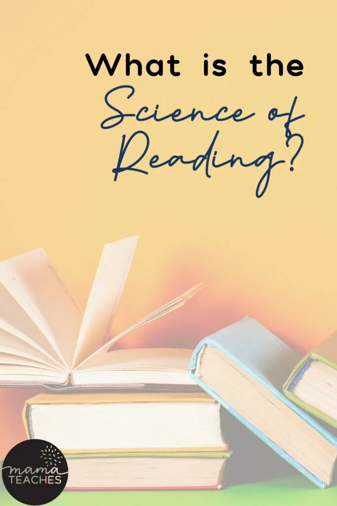 What is the Science of Reading