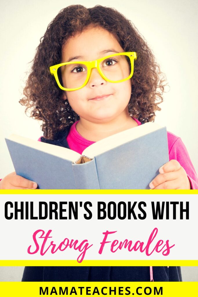 25 Childrens Books with Strong Female Characters