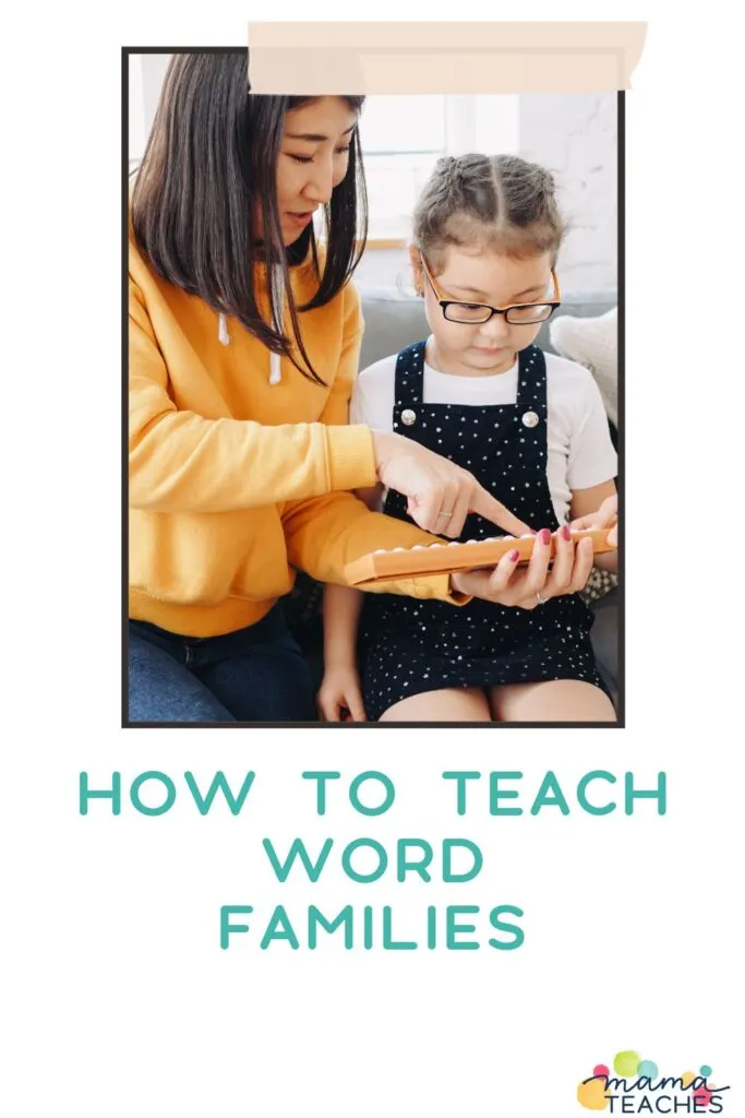 How to Teach Word Families