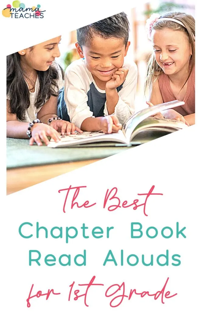 The Best Chapter Book Read Alouds for 1st Grade