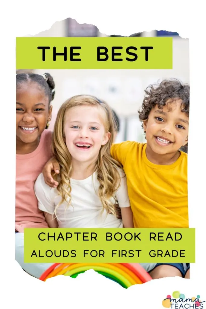 The Best Chapter Book Read Alouds for 1st Grade