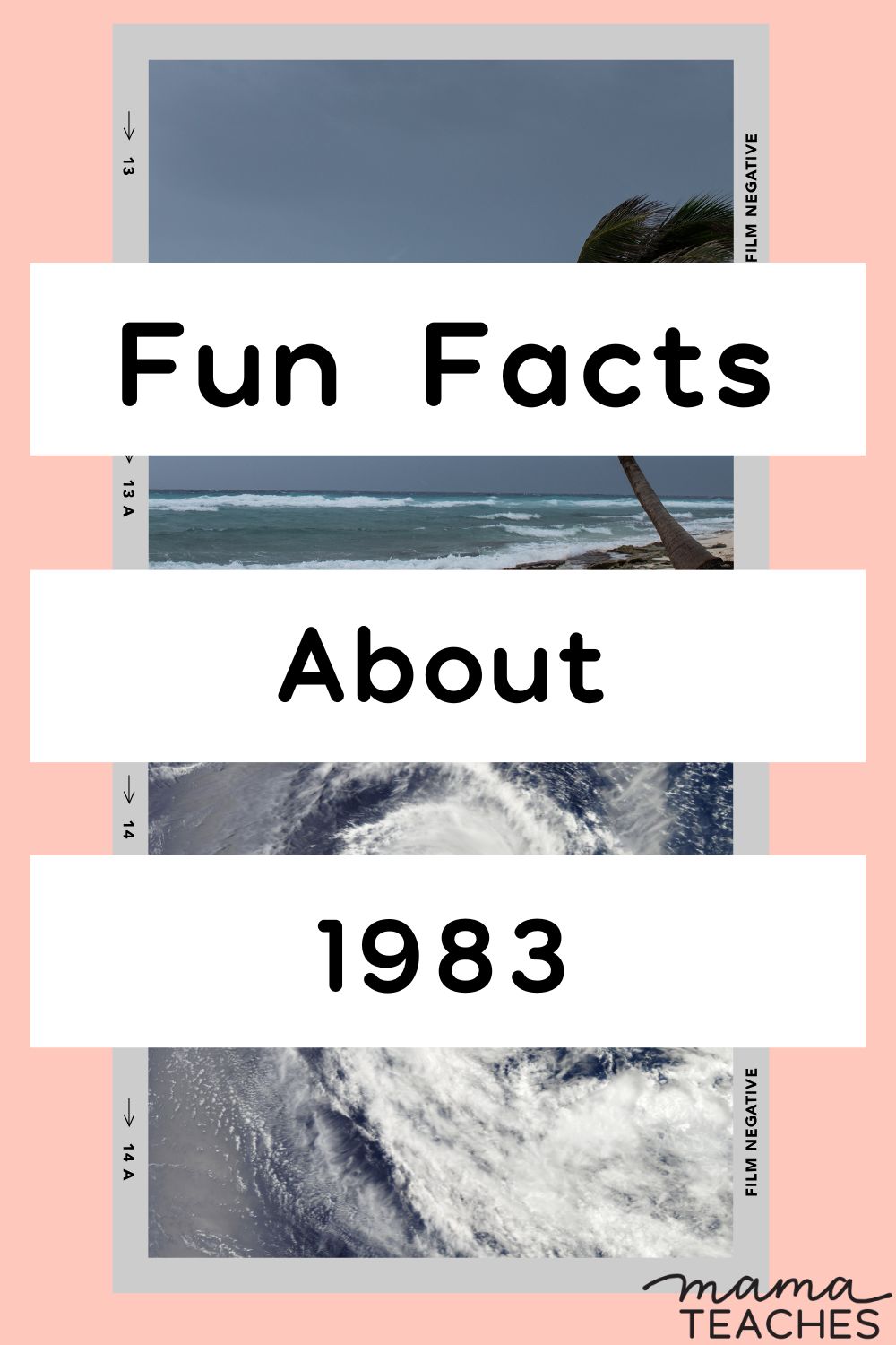 fun-facts-about-1983-mama-teaches