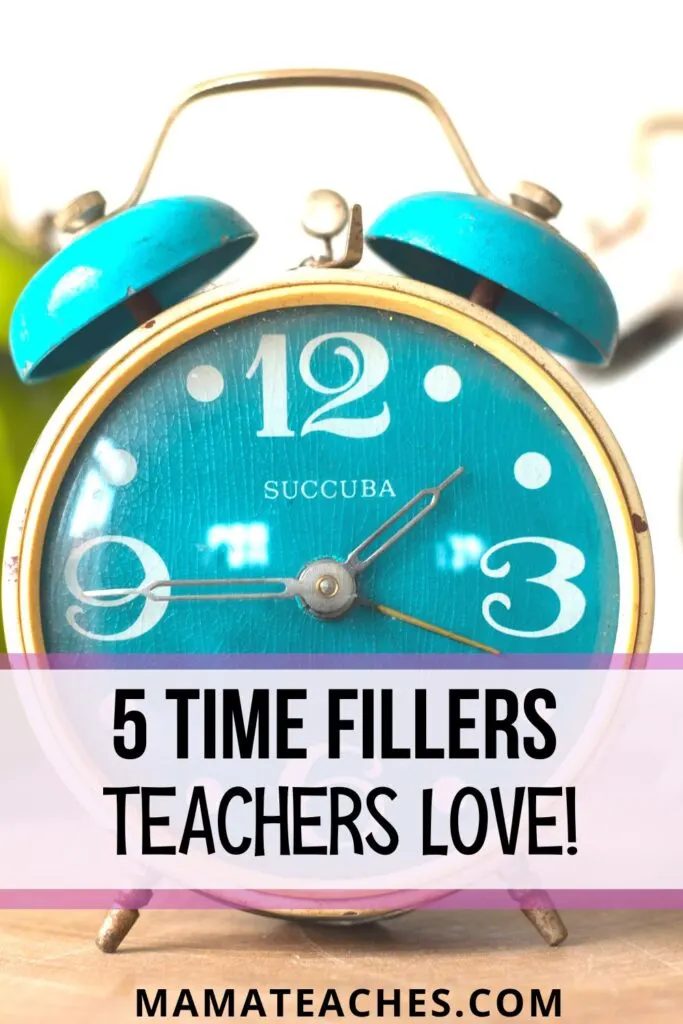 5 Time Fillers to Use This Year