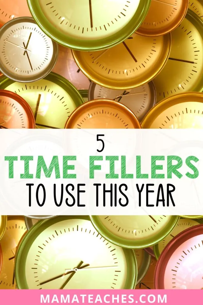 5 Time Fillers to Use This Year