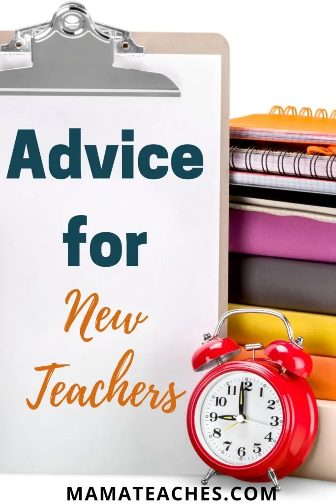 Advice for New Teachers