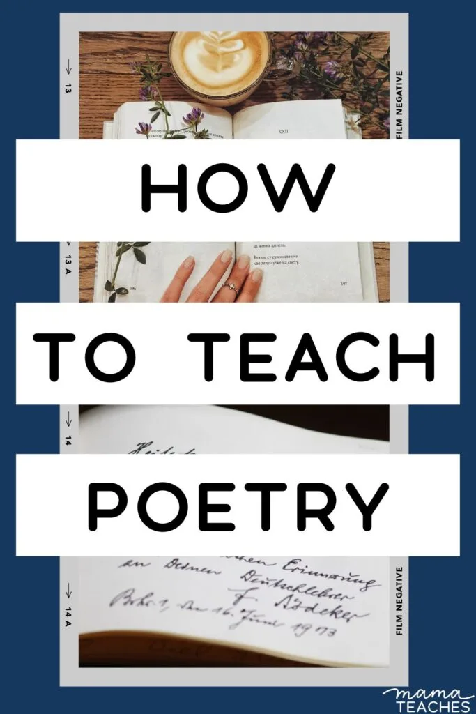 How to Teach Poetry - Mama Teaches