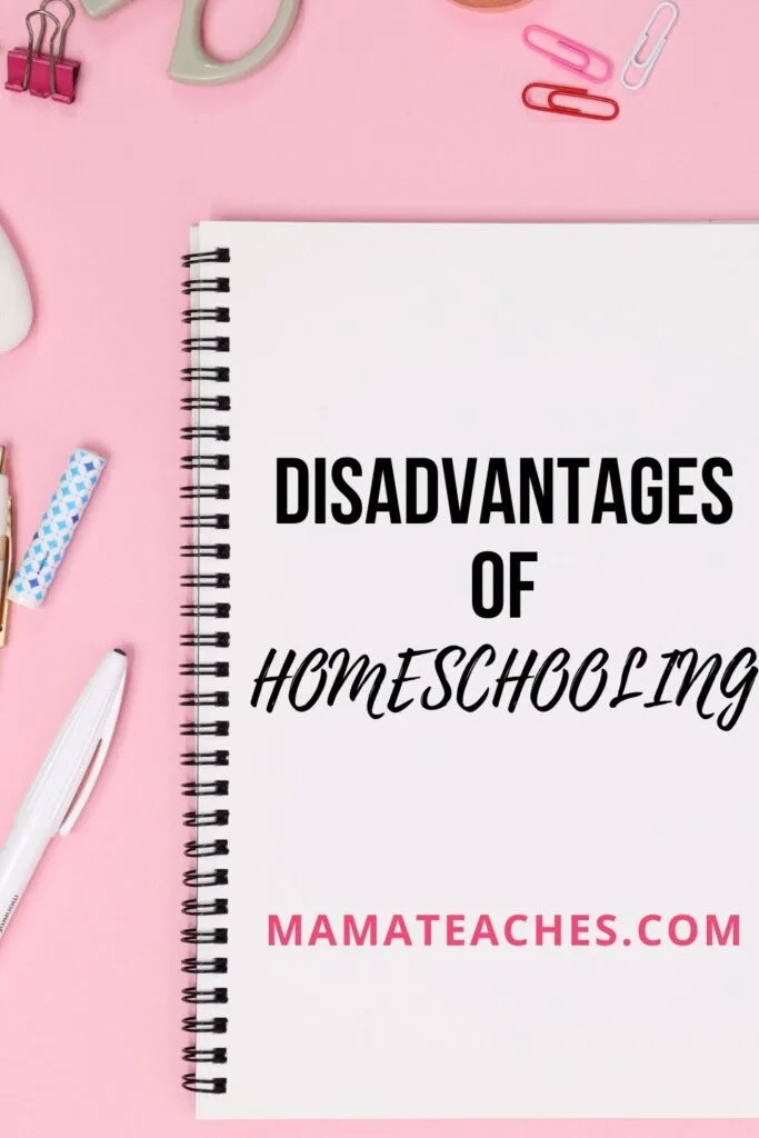 Disadvantages of Homeschooling