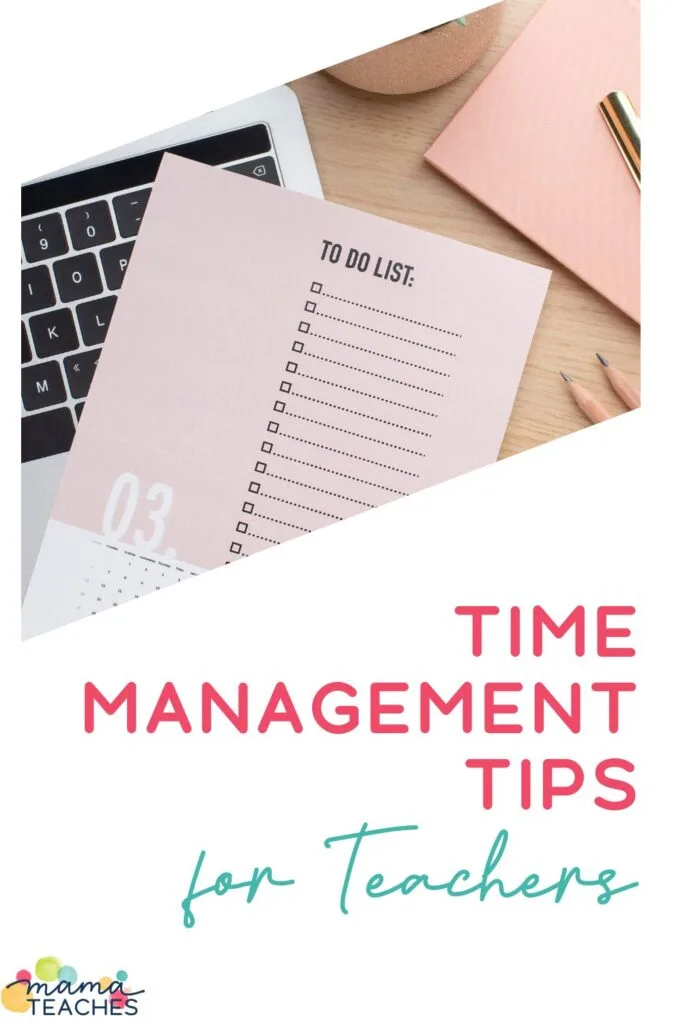 Time Management Tips for Teachers