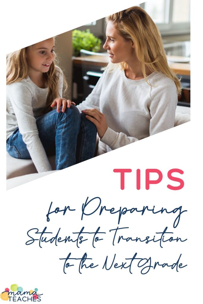 Tips for Preparing Students to Transition to the Next Grade