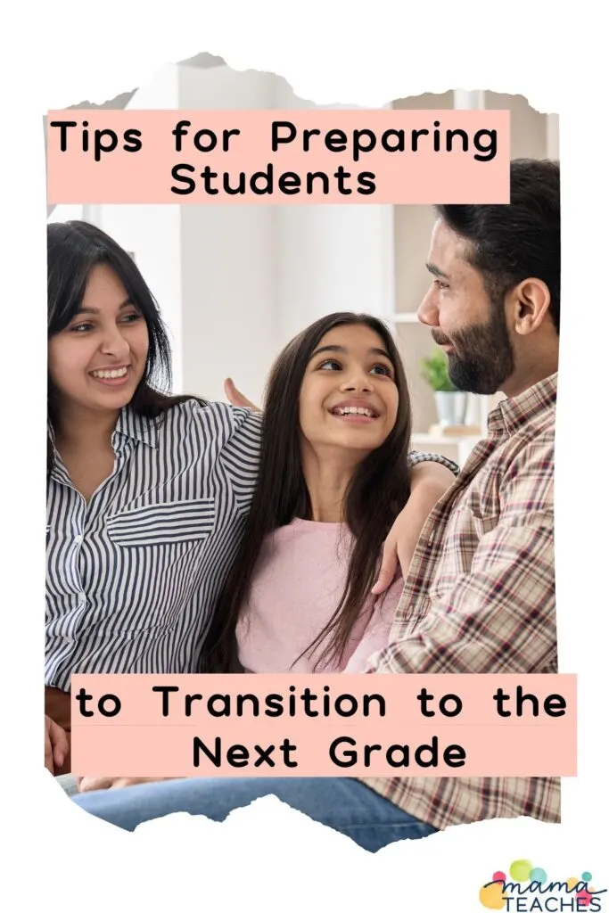 Tips for Preparing Students to Transition to the Next Grade