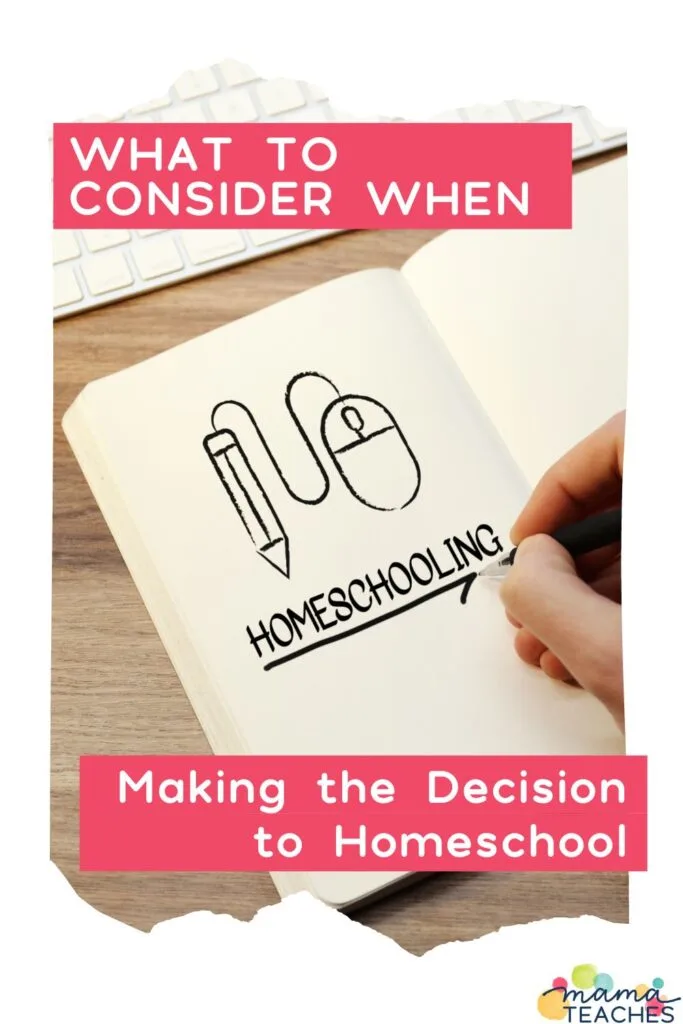 What to Consider When Making the Decision to Homeschool