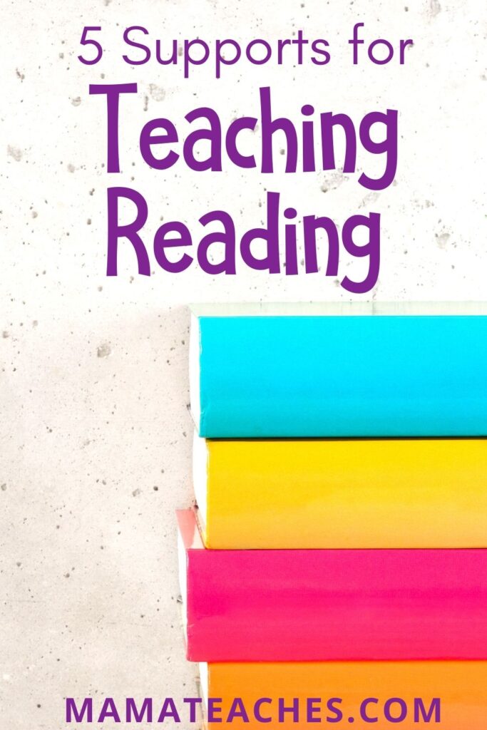 5 Supports for Teaching Reading