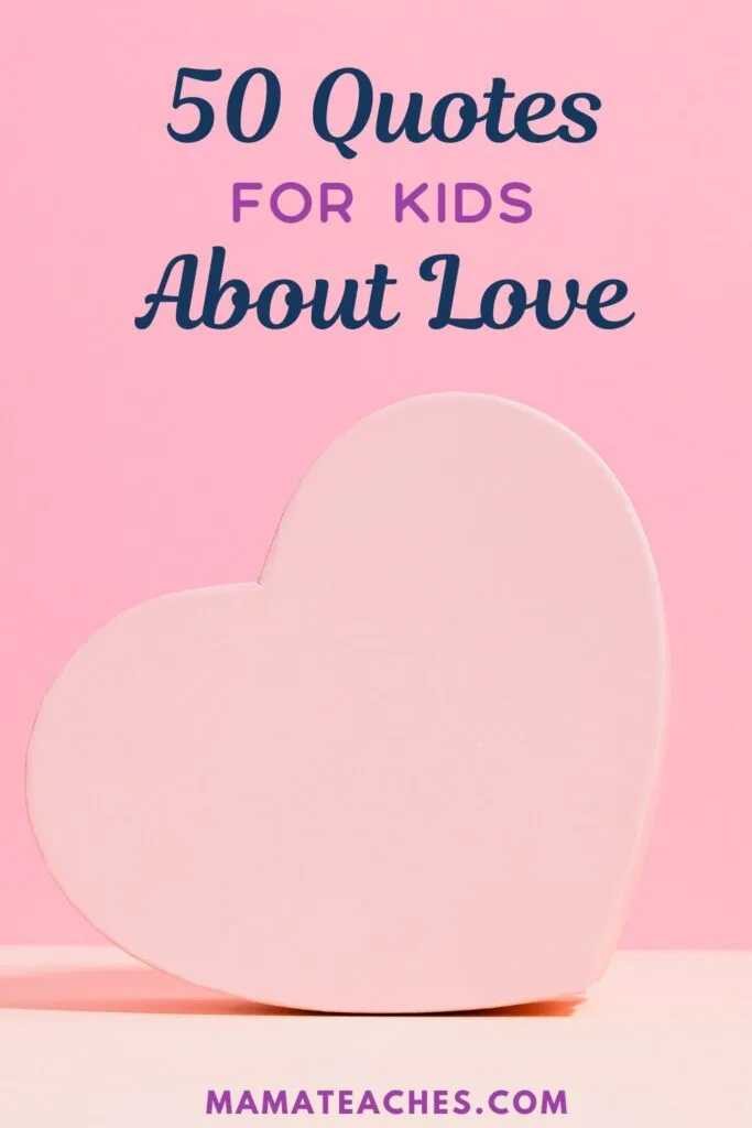 quotes about kids and love