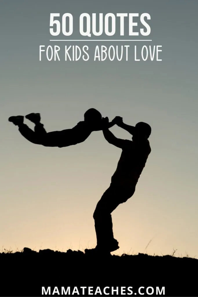 50 Quotes for Kids About Love