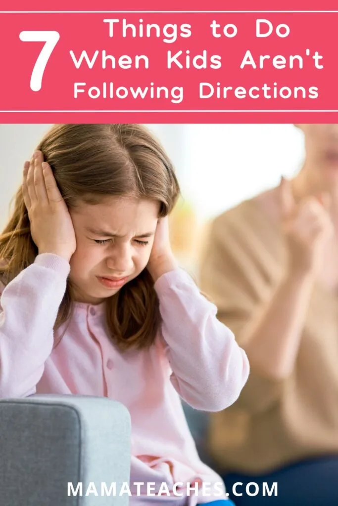 Things to Do When Kids Aren't Following Directions