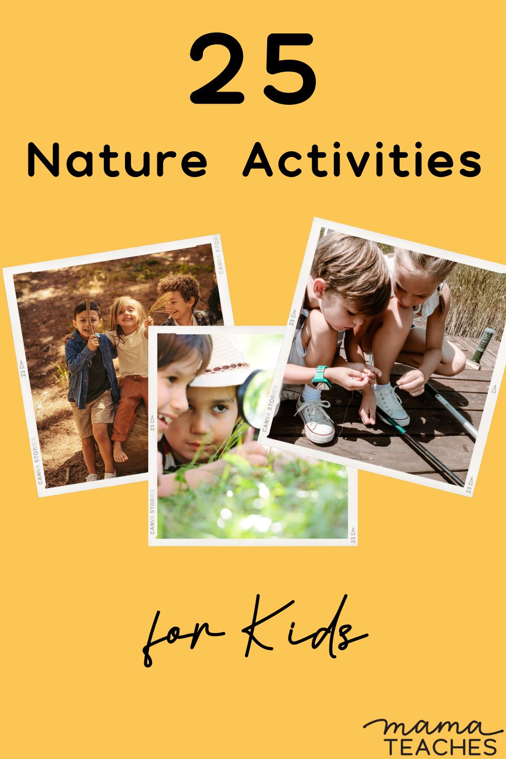 25+ Nature Activities for Kids - Mama Teaches