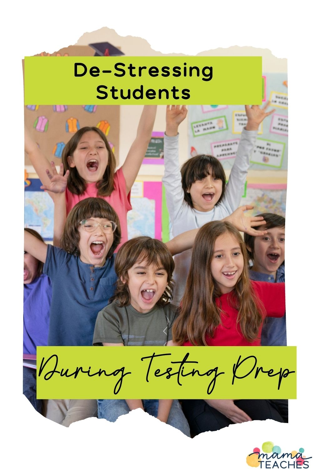 Detesting Homework De-Stressing Students During Testing Prep - Mama Teaches
