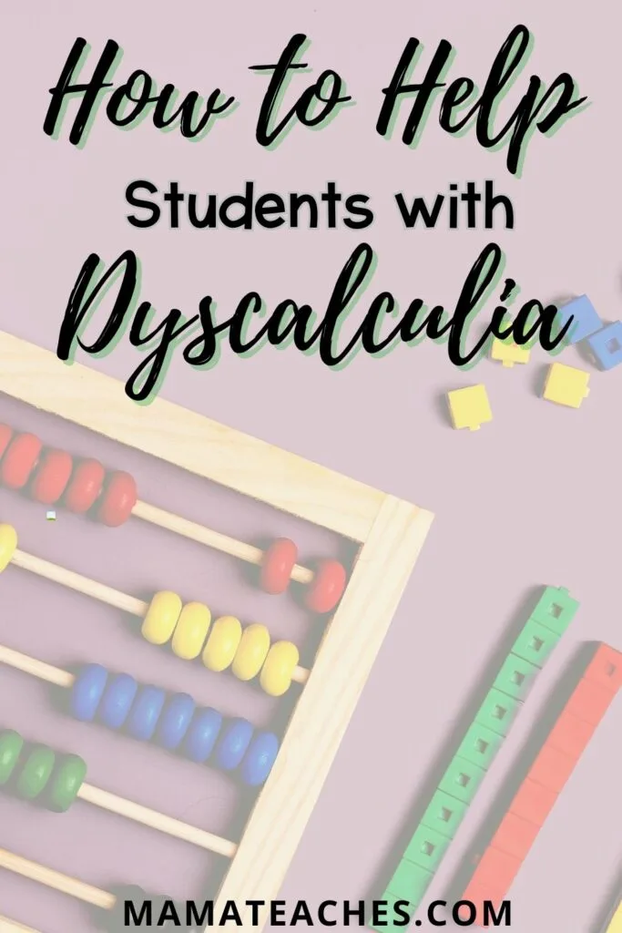 How TO Help Students with Dyscalculia