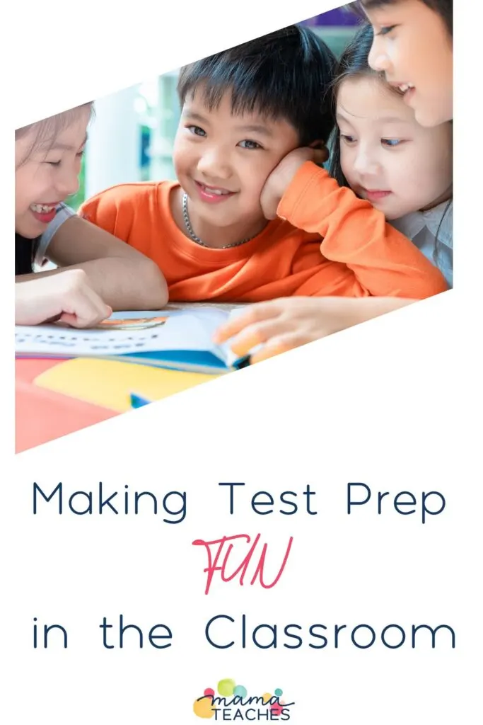 Making Test Prep Fun in the Classroom