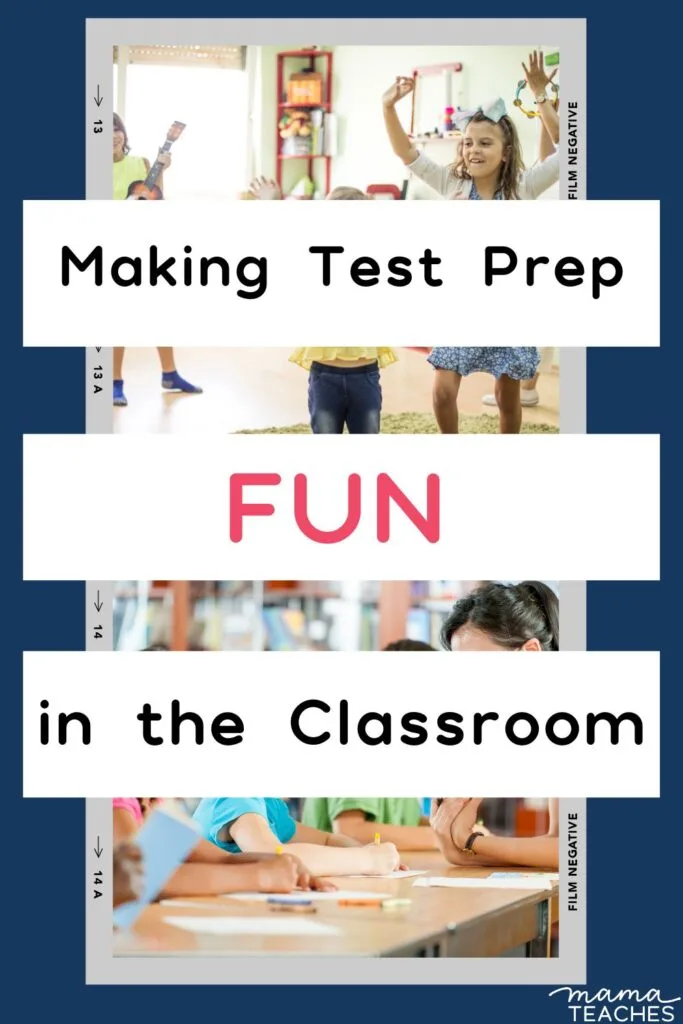 Making Test Prep Fun in the Classroom