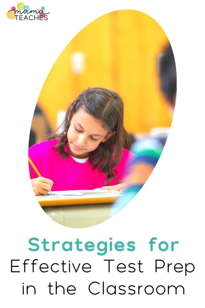 Strategies for Effective Test Prep in the Classroom