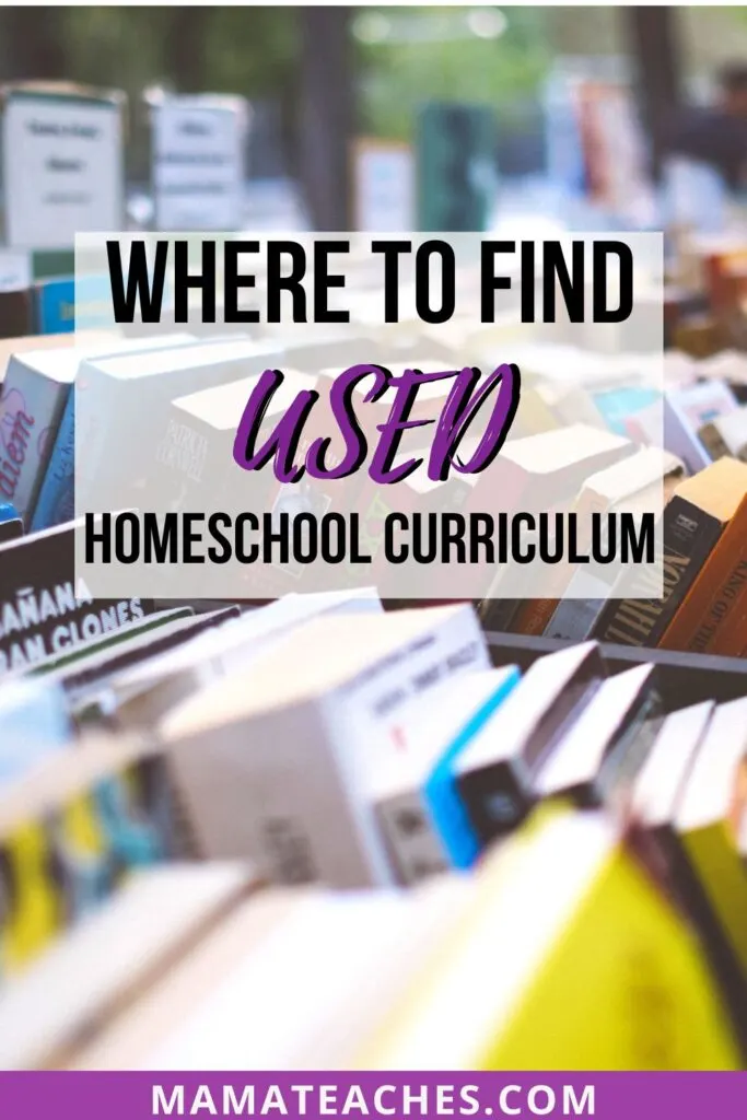 Where To Find Used Homeschool Curriculum Mama Teaches   Where To Find Used Homeschool Curriculum Pin4 683x1024 .webp