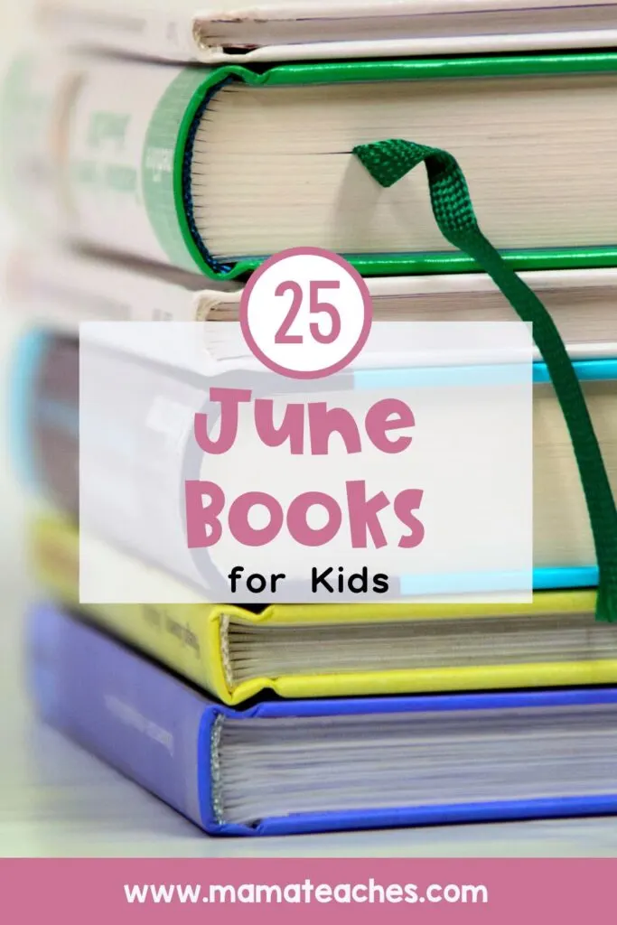 25 June Books for Kids