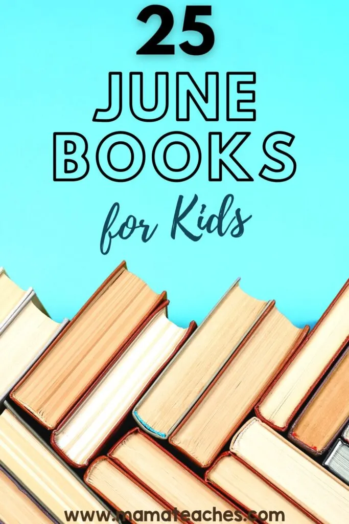 25 June Books for Kids