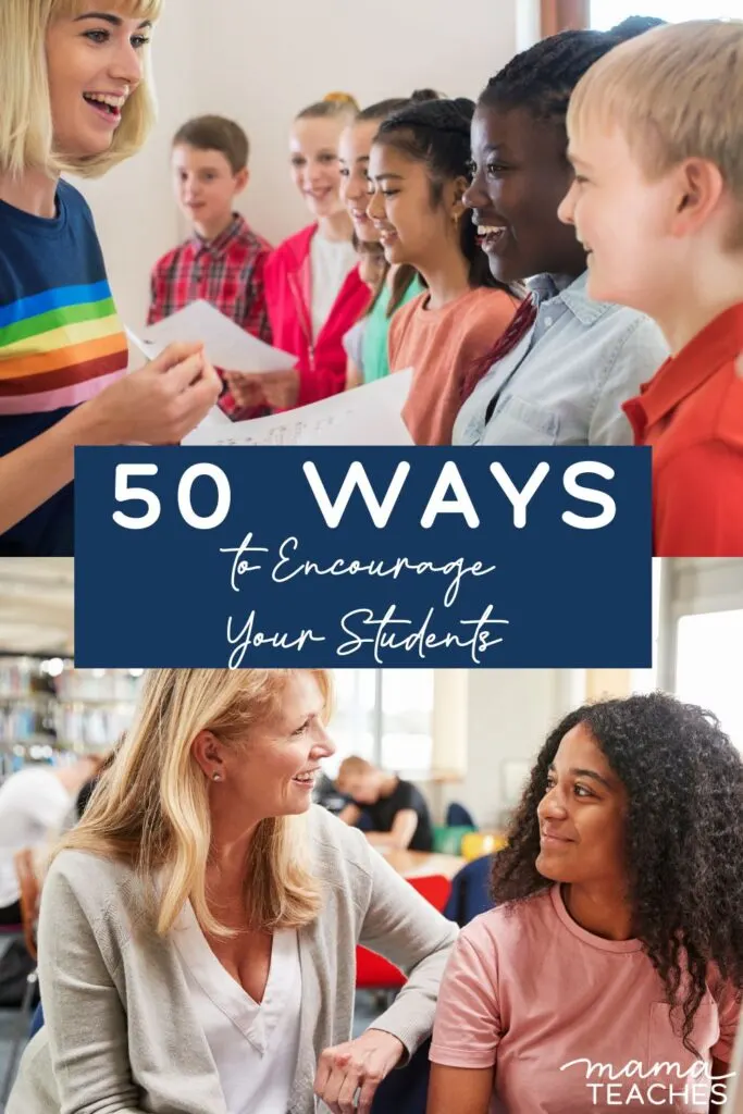 50 Ways to Encourage Your Students