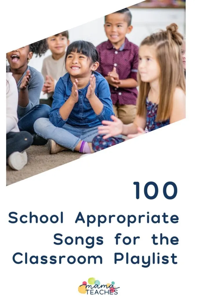 100-school-appropriate-songs-for-the-classroom-playlist