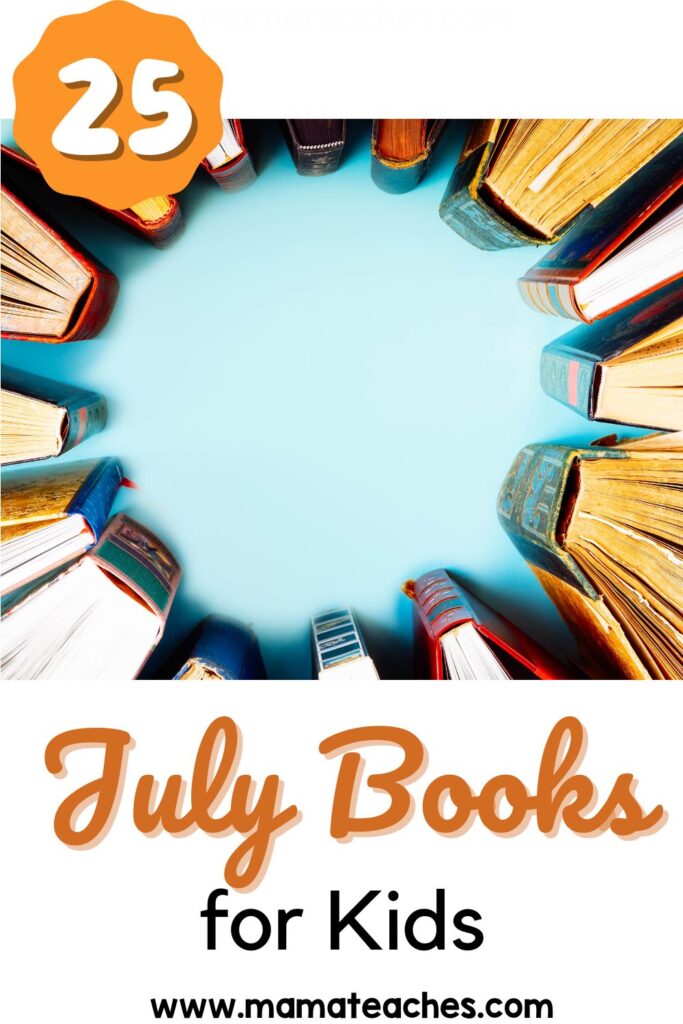 25 July Books for Kids