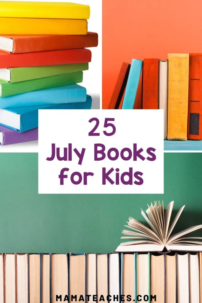 25 July Books for Kids