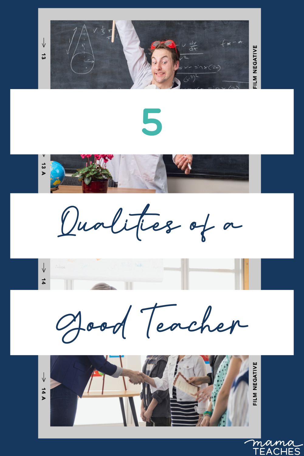 5 Qualities of a Good Teacher - Mama Teaches