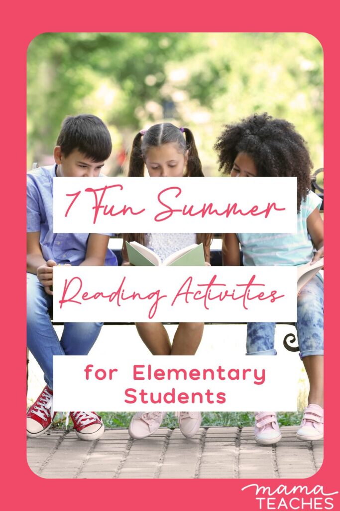7 Fun Summer Reading Activities for Elementary Students