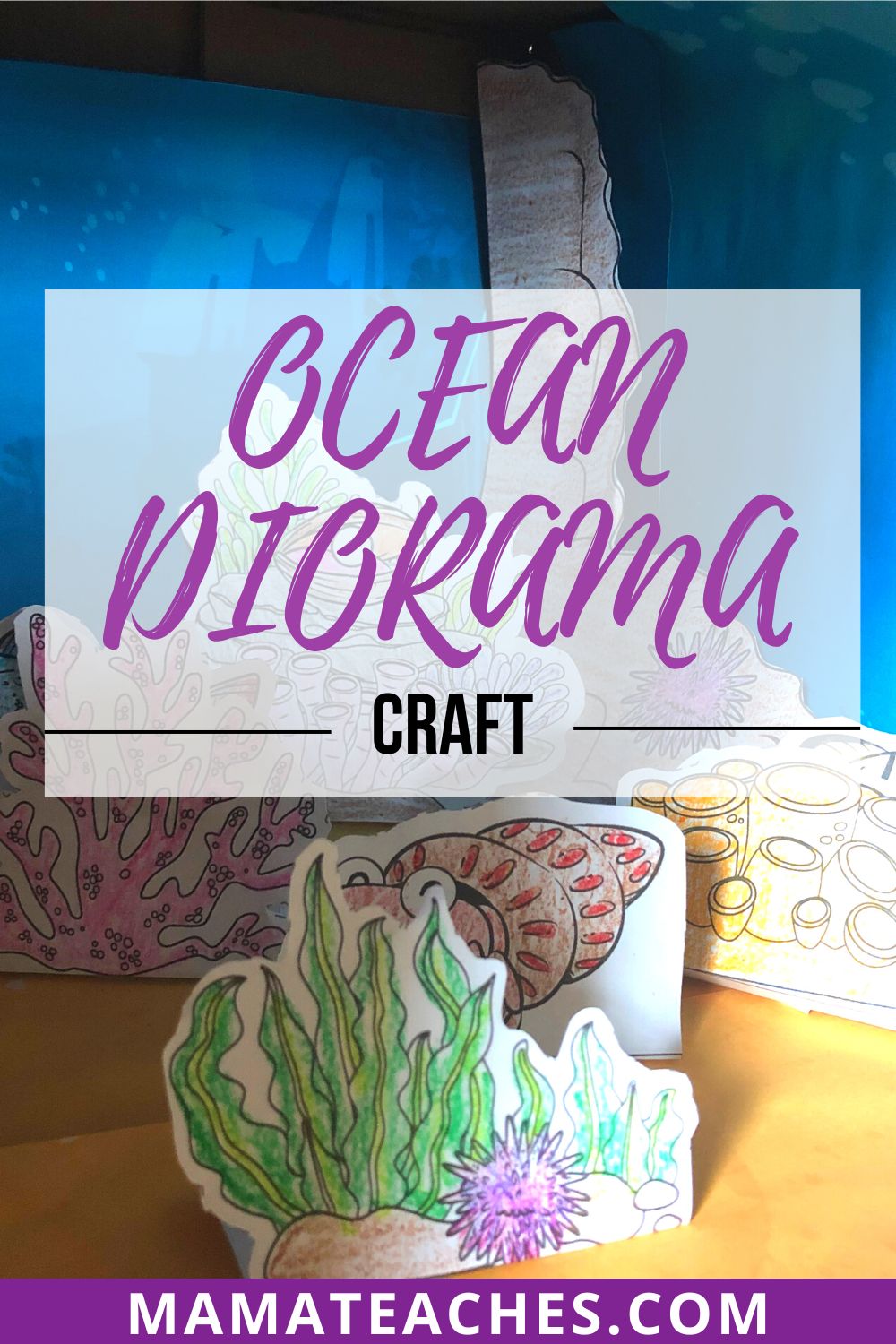 Ocean Diorama Craft (and Free Printable) - Mama Teaches