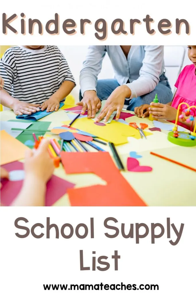 Kindergarten School Supply List