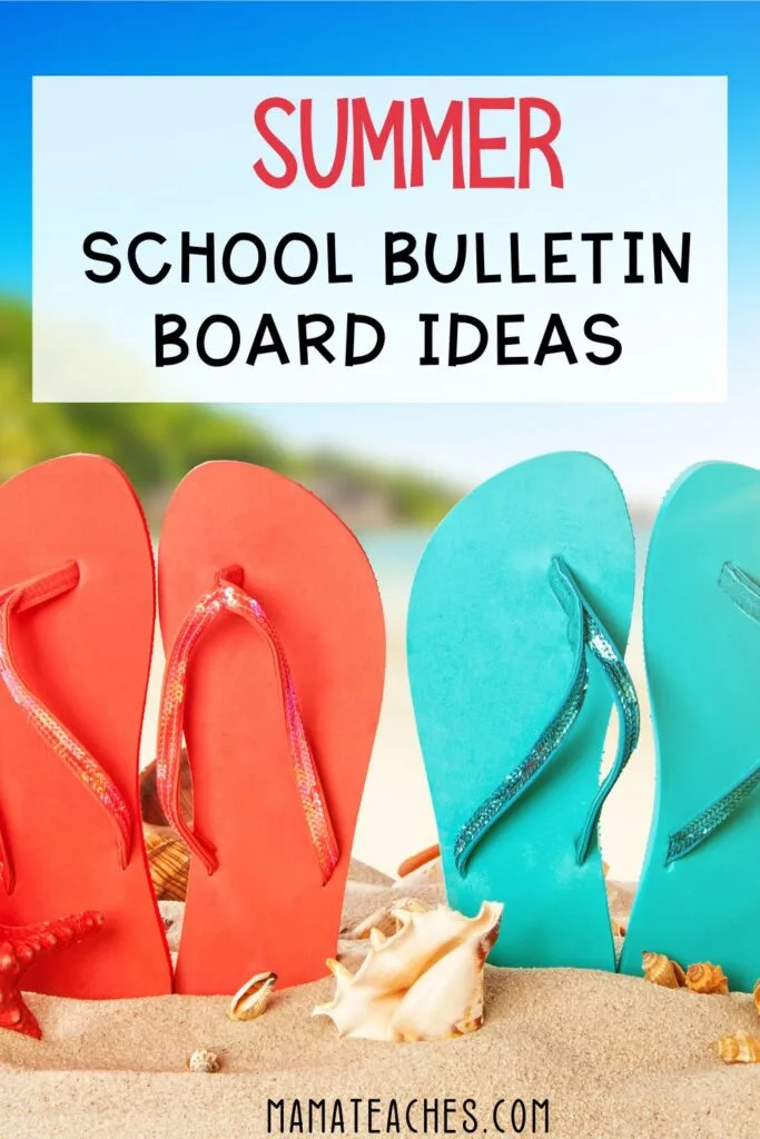 Summer School Bulletin Board Ideas