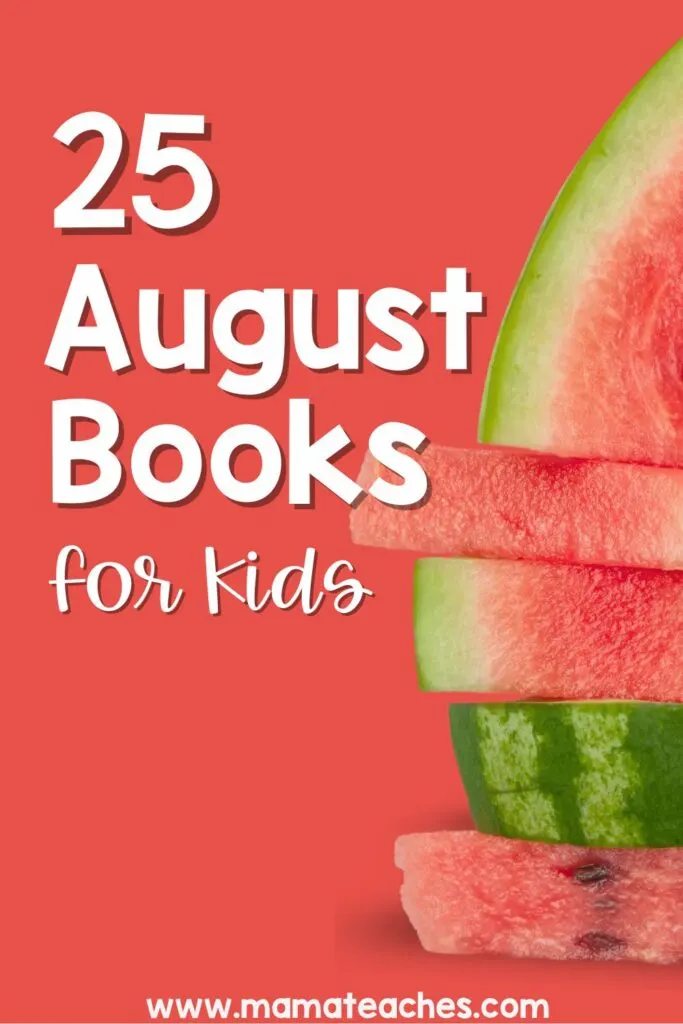 25 August Books for Kids