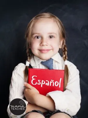 5 Tips for Teaching Spanish for Homeschool Elementary, Kindergarten & Preschool Students
