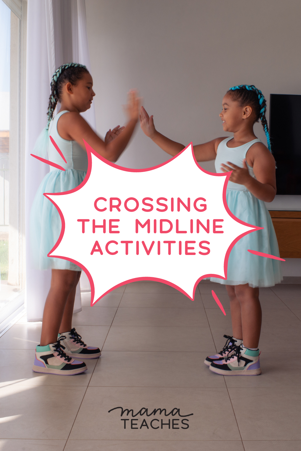 Crossing the Midline Activities - Mama Teaches