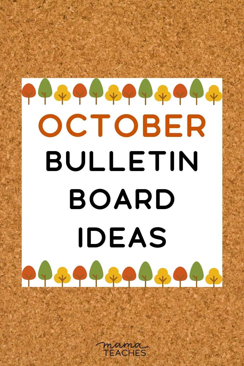 October Bulletin Board Ideas - Mama Teaches