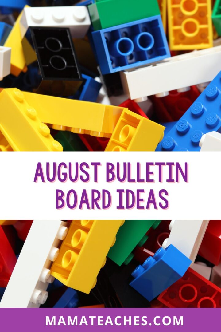 August Bulletin Board Ideas - Mama Teaches