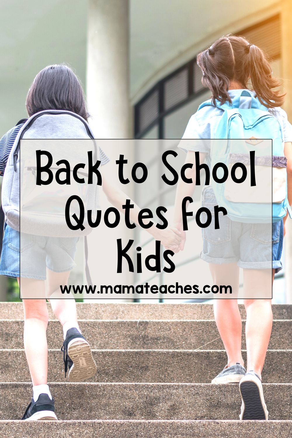 Back to School Quotes for Kids
