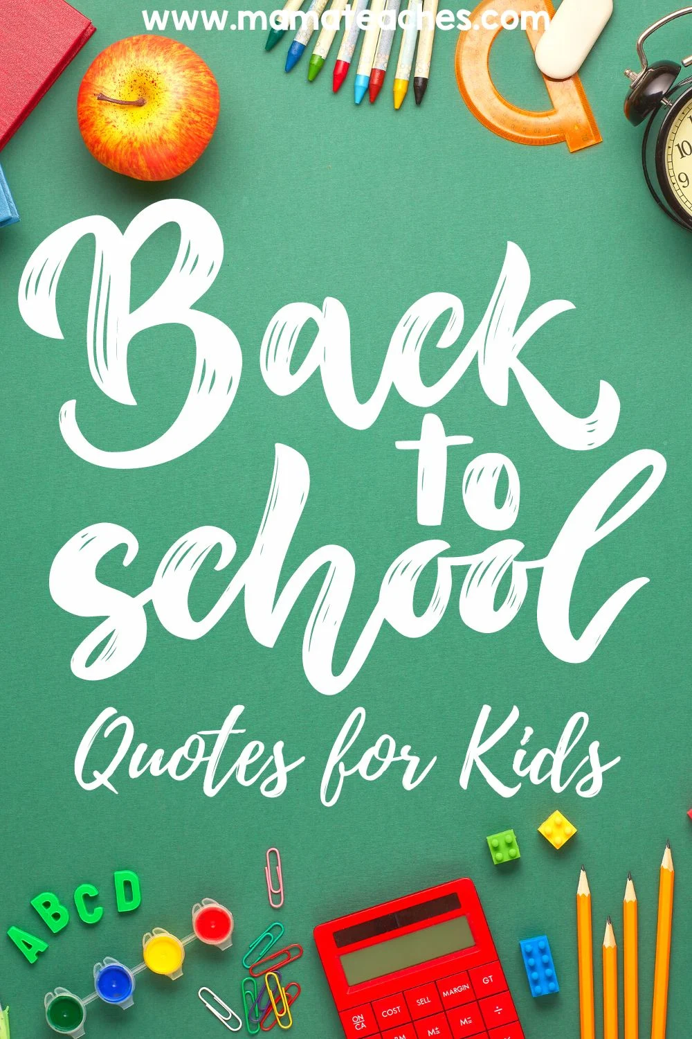 Back to School Quotes for Kids