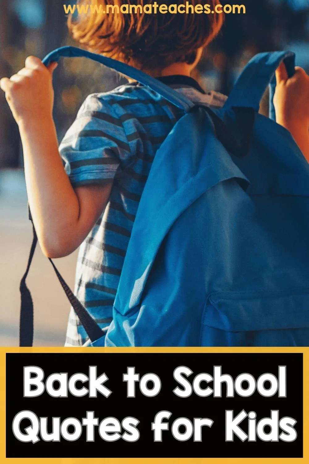 Back to School Quotes for Kids