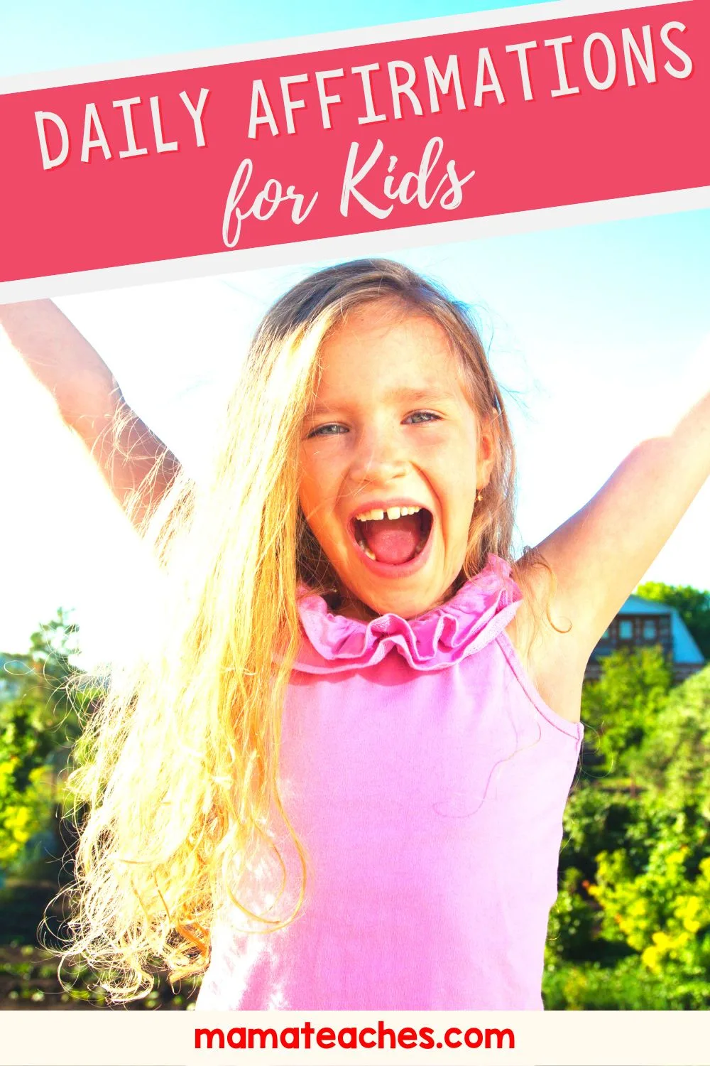 Daily Affirmations for Kids