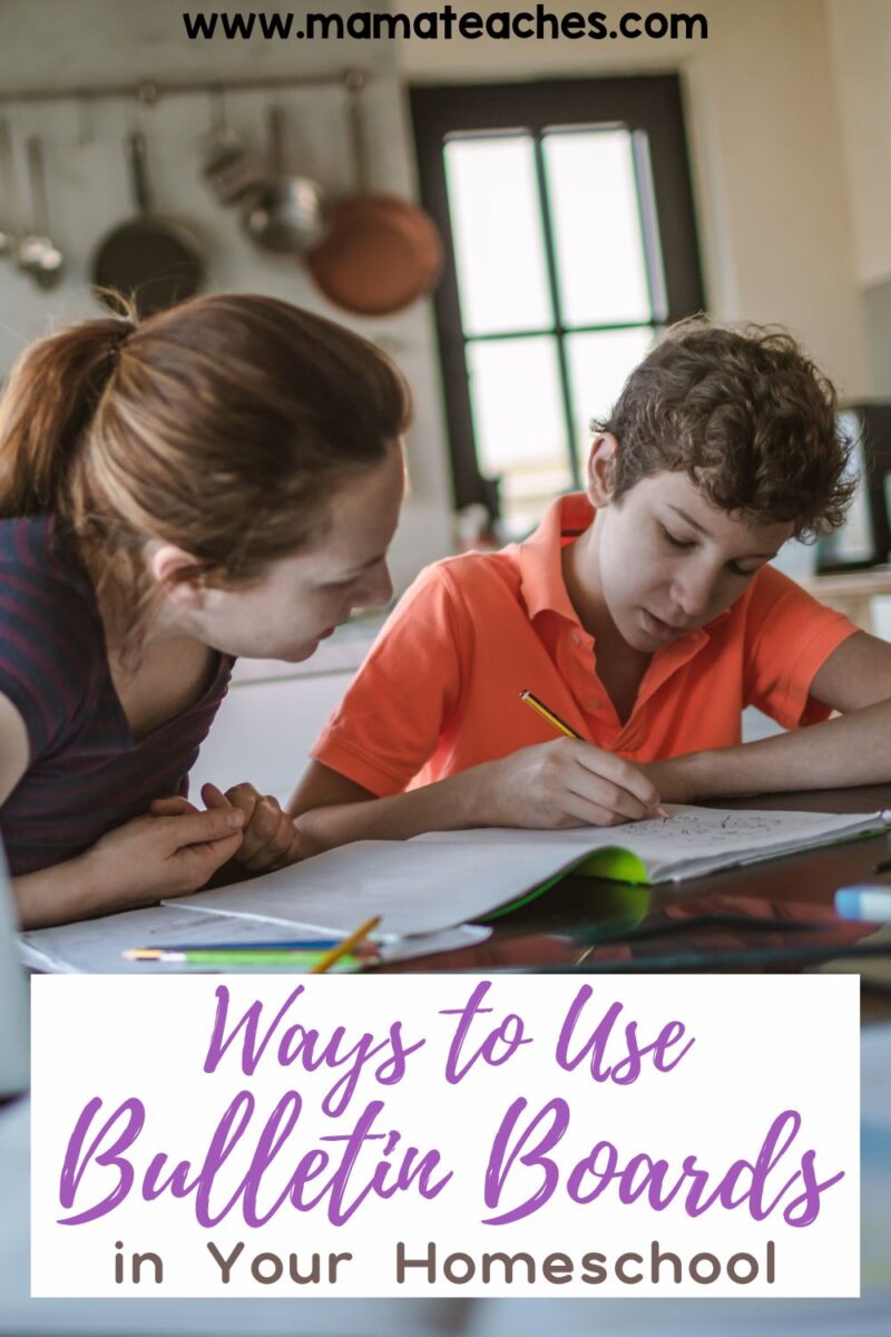 Ways to Use Bulletin Boards in Your Homeschool Mama Teaches