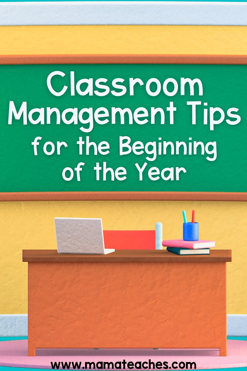 Classroom Management Tips for the Beginning of the Year